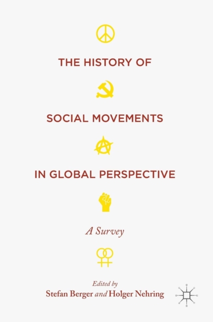 History of Social Movements in Global Perspective