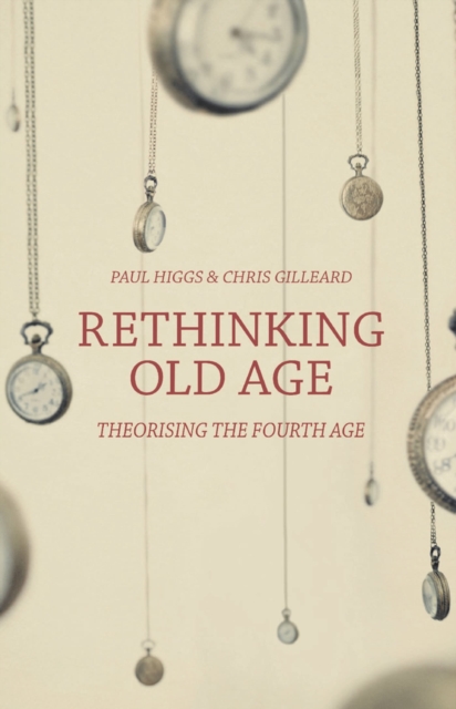 Rethinking Old Age