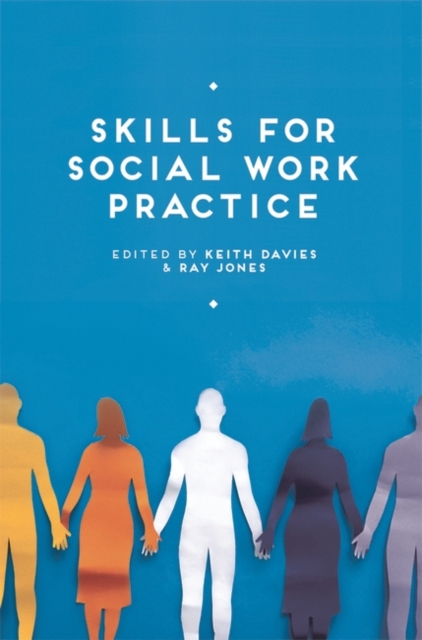 Skills for Social Work Practice