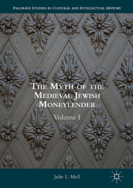 Myth of the Medieval Jewish Moneylender