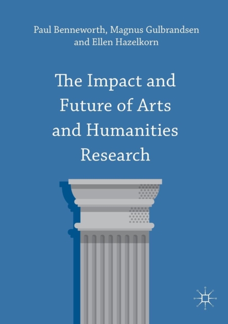 Impact and Future of Arts and Humanities Research