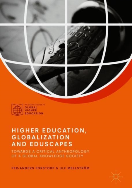 Higher Education, Globalization and Eduscapes