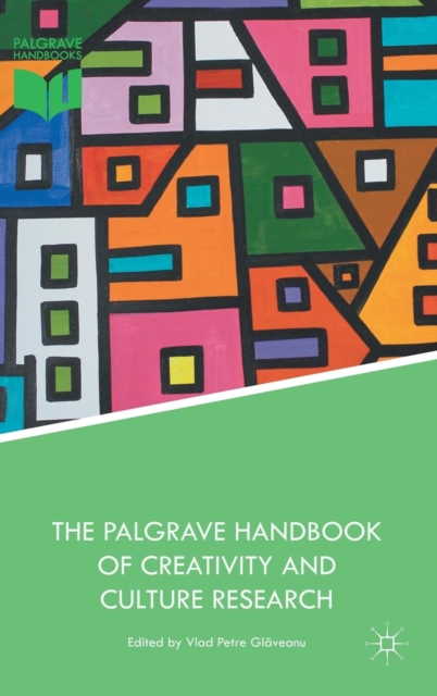 Palgrave Handbook of Creativity and Culture Research