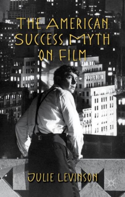 American Success Myth on Film