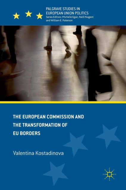 European Commission and the Transformation of EU Borders