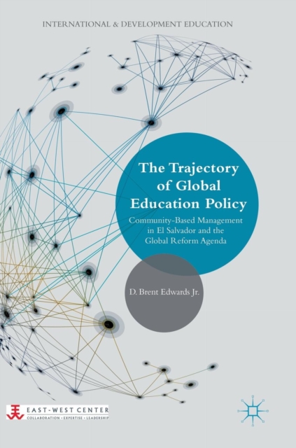 Trajectory of Global Education Policy