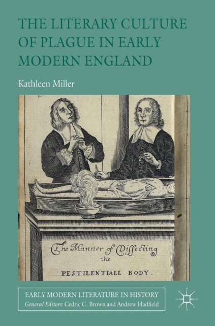 Literary Culture of Plague in Early Modern England