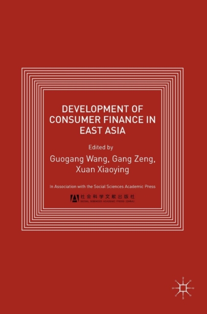 Development of Consumer Finance in East Asia