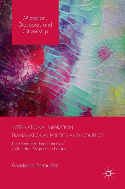 International Migration, Transnational Politics and Conflict