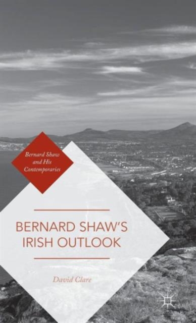 Bernard Shaw's Irish Outlook