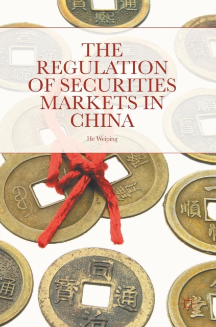Regulation of Securities Markets in China