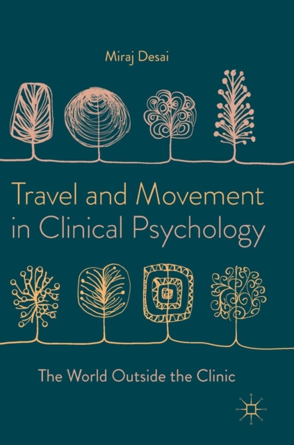 Travel and Movement in Clinical Psychology