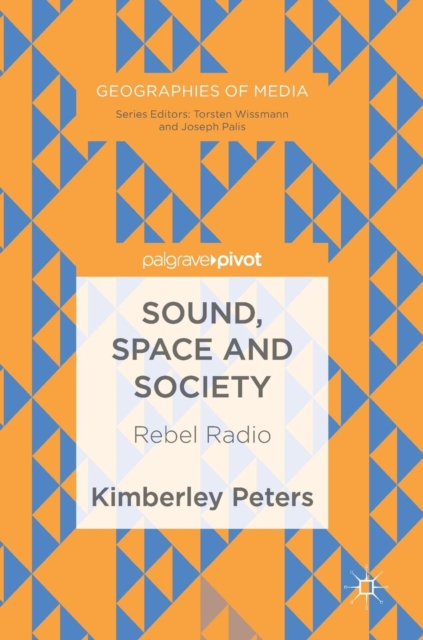 Sound, Space and Society