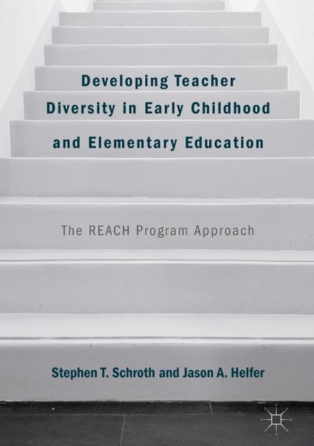 Developing Teacher Diversity in Early Childhood and Elementary Education