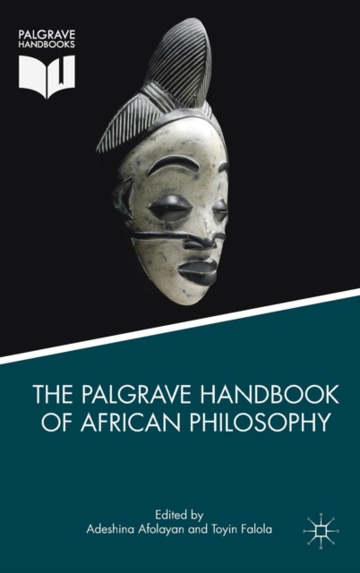 Palgrave Handbook of African Philosophy