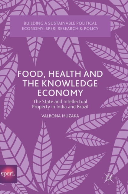 Food, Health and the Knowledge Economy