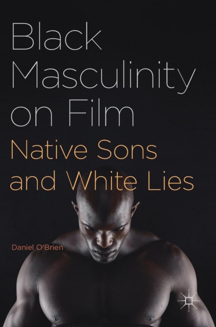 Black Masculinity on Film