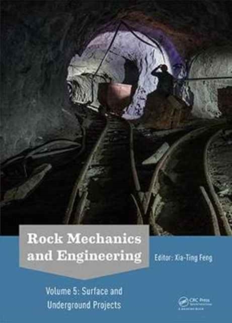 Rock Mechanics and Engineering Volume 5