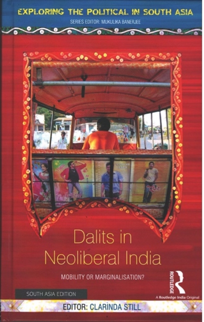 Dalits In Neoliberal India