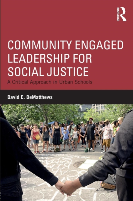 Community Engaged Leadership for Social Justice