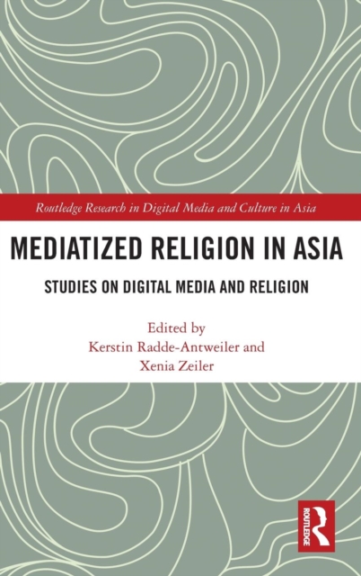 Mediatized Religion in Asia