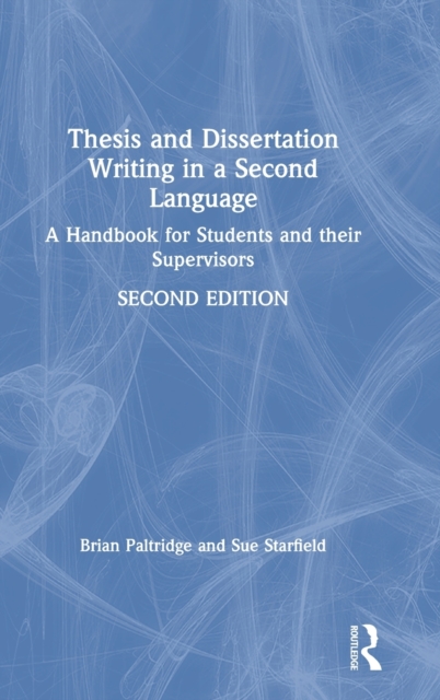 Thesis and Dissertation Writing in a Second Language