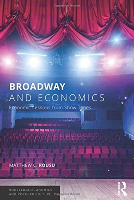 Broadway and Economics