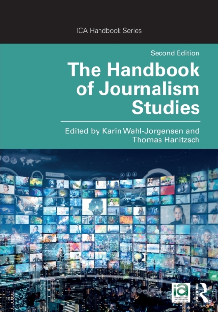 The Handbook of Journalism Studies