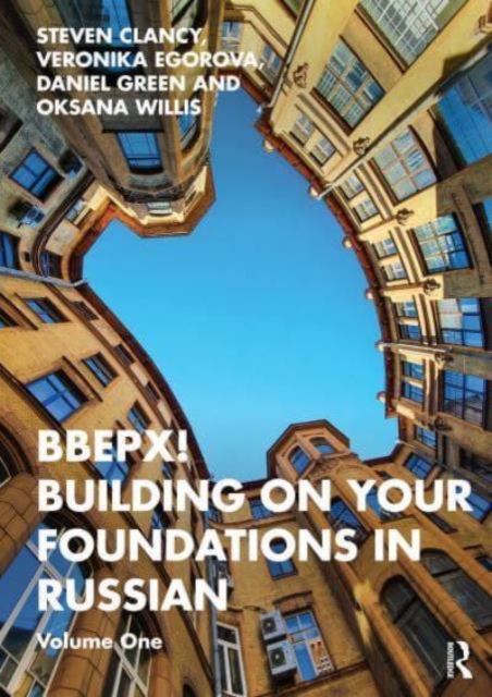 BBEPX! Building on Your Foundations in Russian