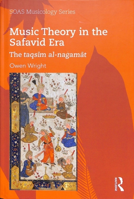 Music Theory in the Safavid Era