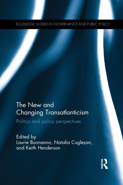 The New and Changing Transatlanticism