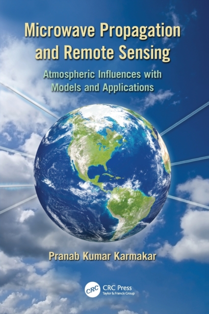 Microwave Propagation and Remote Sensing