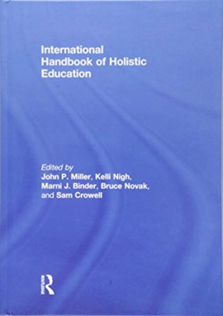 International Handbook of Holistic Education