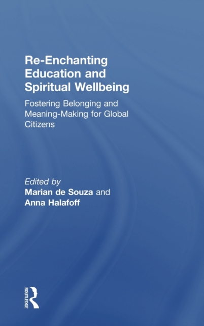 Re-Enchanting Education and Spiritual Wellbeing