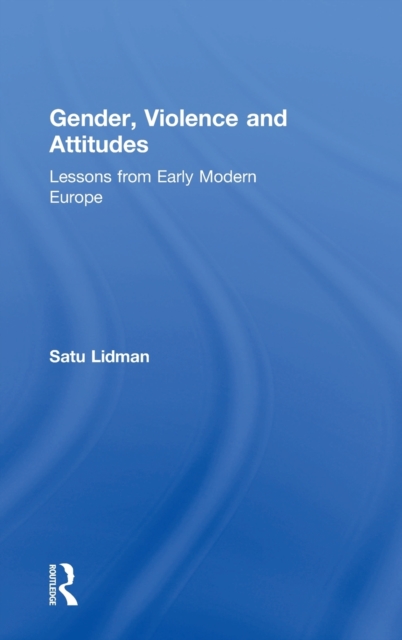Gender, Violence and Attitudes