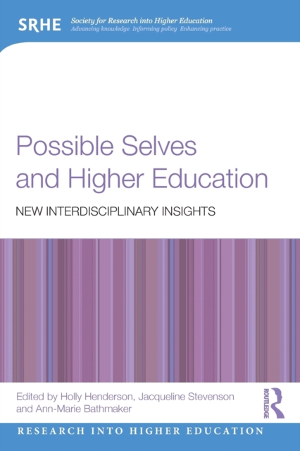 Possible Selves and Higher Education