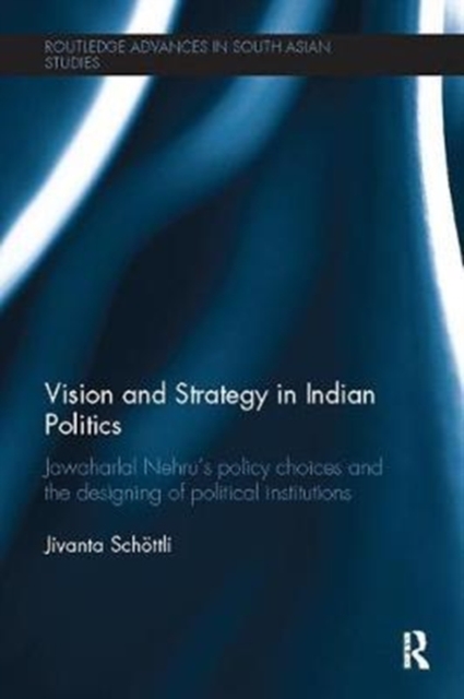 Vision and Strategy in Indian Politics