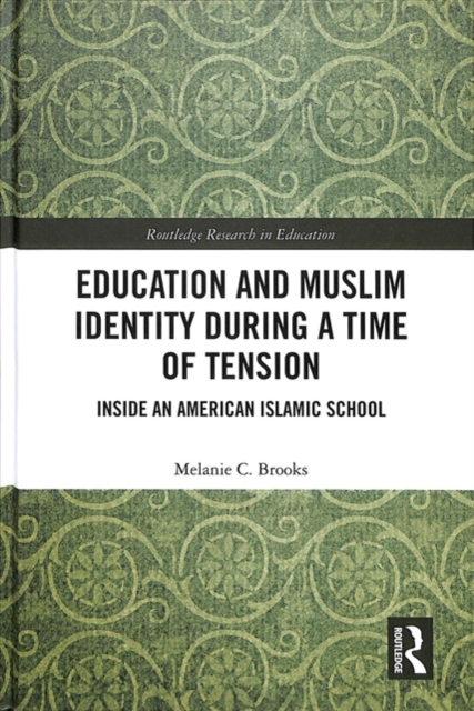 Education and Muslim Identity During a Time of Tension