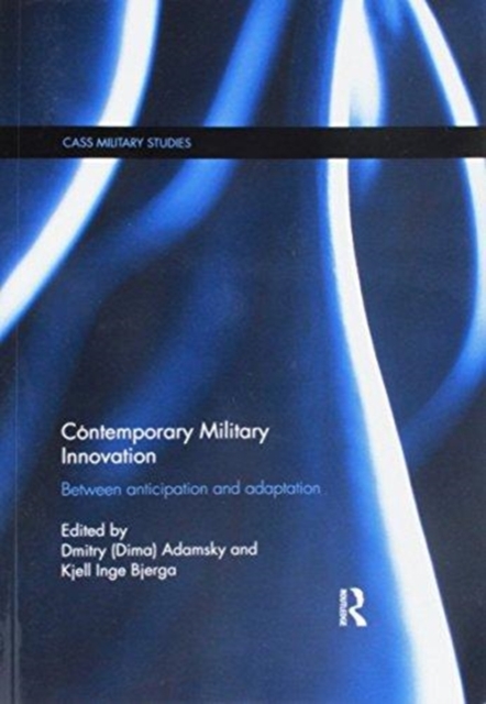 Contemporary Military Innovation