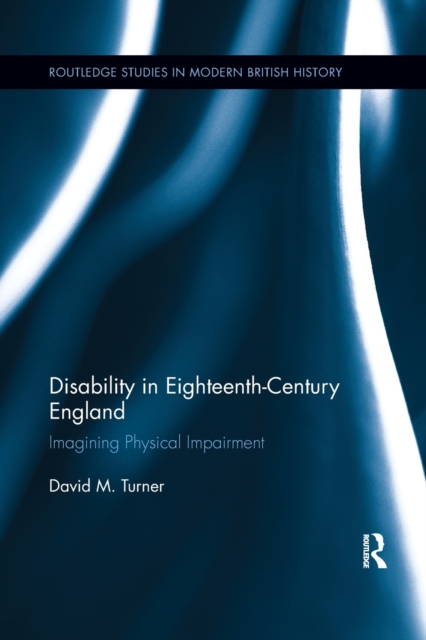 Disability in Eighteenth-Century England