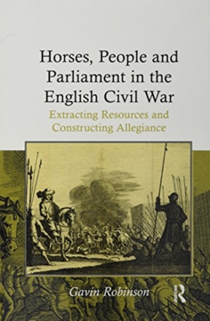 Horses, People and Parliament in the English Civil War