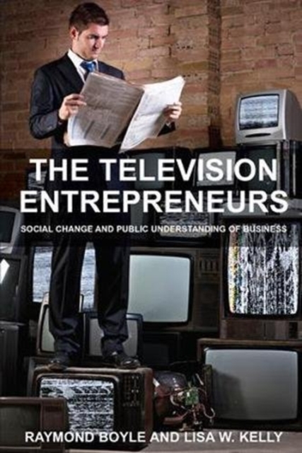The Television Entrepreneurs