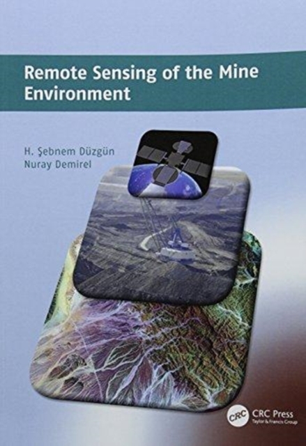 Remote Sensing of the Mine Environment