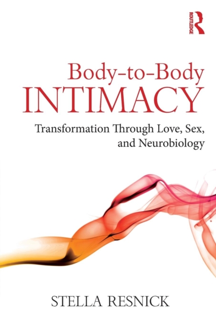 Body-to-Body Intimacy