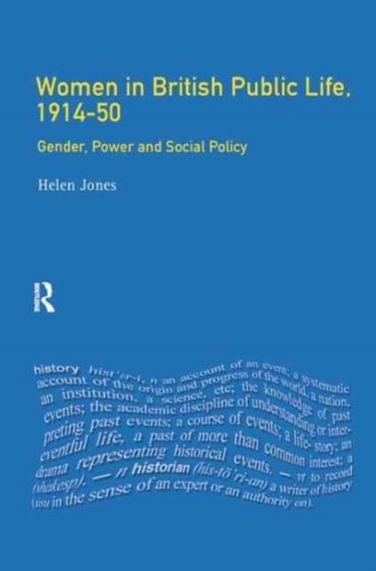 Women in British Public Life, 1914 - 50