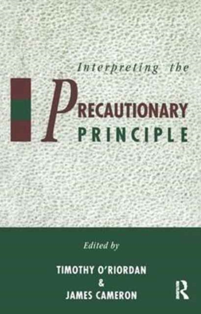 Interpreting the Precautionary Principle