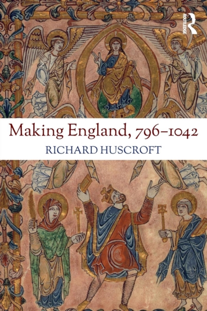 Making England, 796-1042