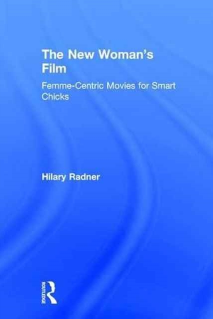 The New Woman's Film