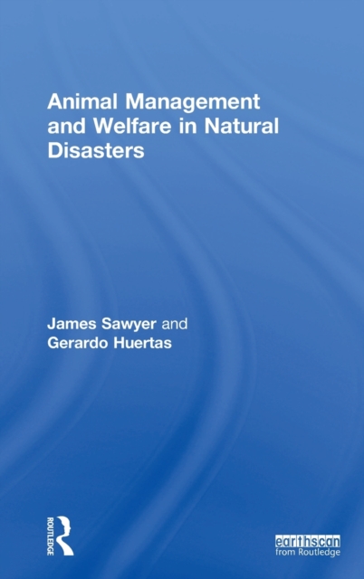 Animal Management and Welfare in Natural Disasters