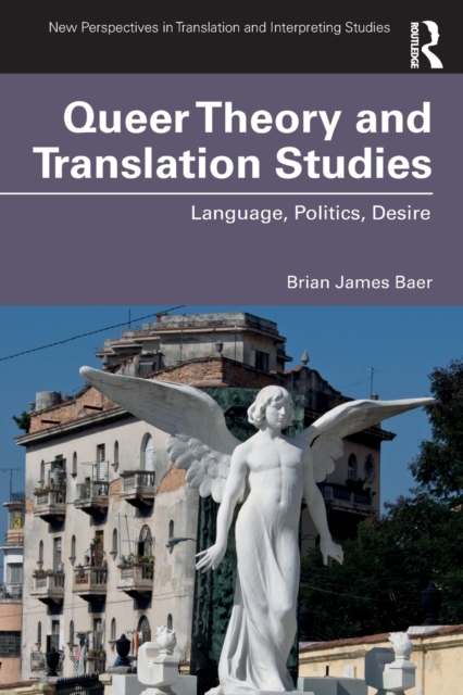 Queer Theory and Translation Studies